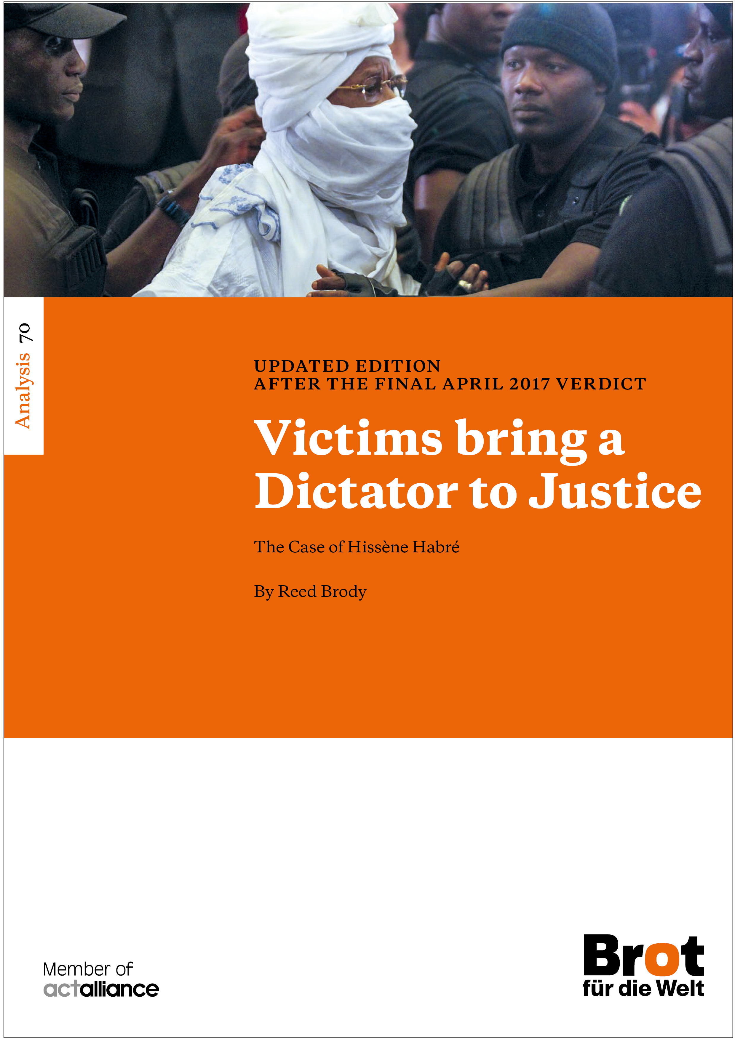Analysis 70: Victims bring a Dictator to Justice