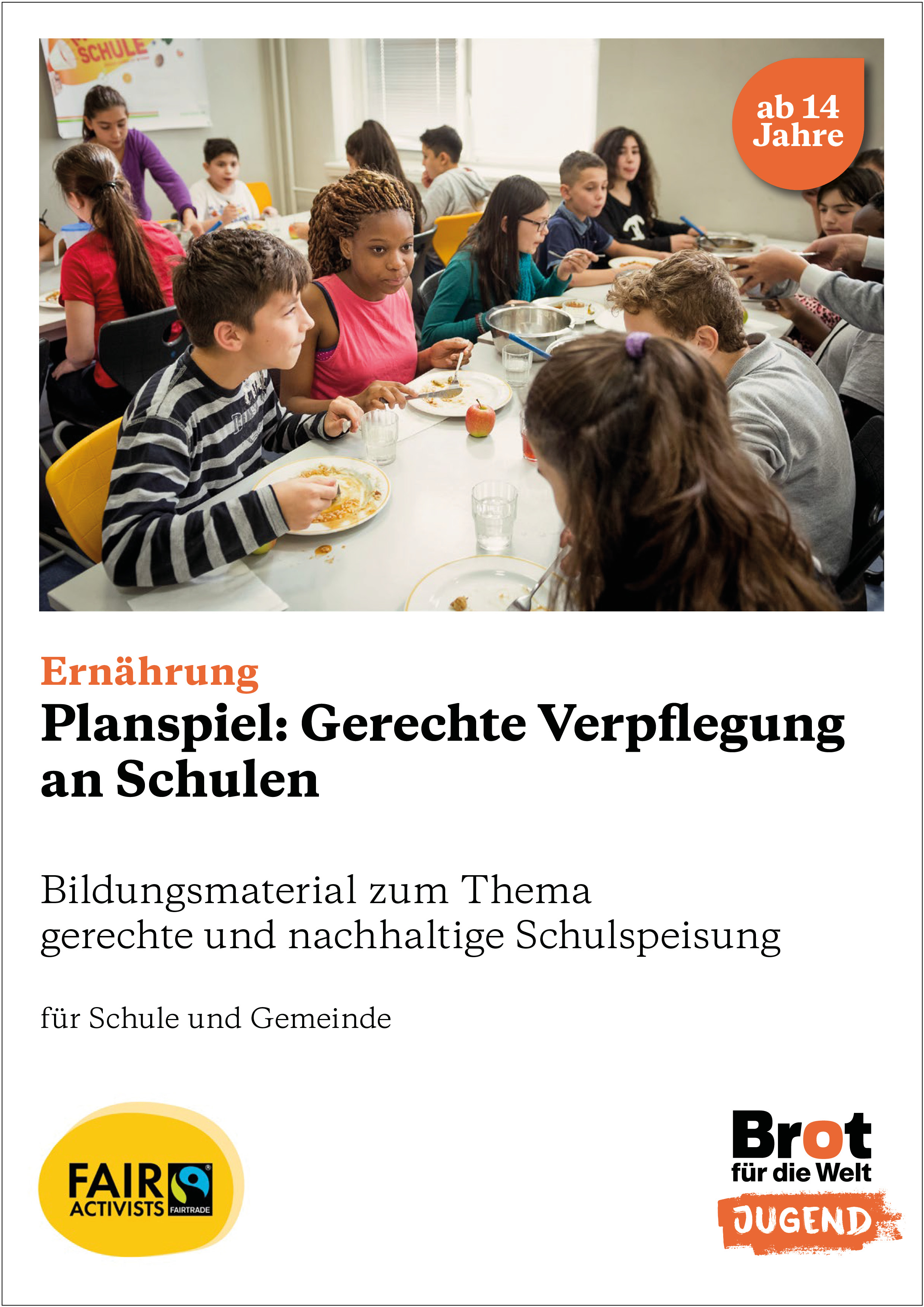 Bildungsmaterial Deutschland zur Weltkarte Ernährung: Gerechte Verpflegung an Schulen